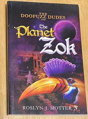 The Doofuzz Dudes and the Planet Zok