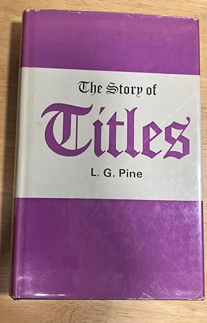 Seller image for The Story of Titles for sale by biblioboy