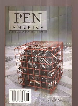 Image du vendeur pour Pen America # 5 - Silences (A Journal for Writers and Readers, Volume 3) mis en vente par biblioboy