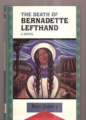 Imagen del vendedor de The Death of Bernadette Lefthand (Red Crane Literature Series) a la venta por biblioboy