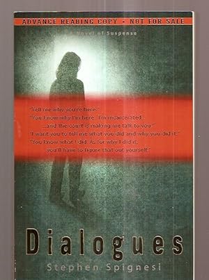 Seller image for DIALOGUES: A NOVEL OF SUSPENSE for sale by biblioboy