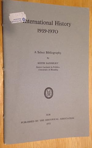 International History 1939-1970 a Select Bibliography
