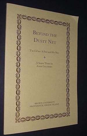 Imagen del vendedor de BEYOND THE DUSTY NET: T'AN CH'IEN: A POET AND HIS WAY: A SENIOR THESIS [A SENIOR HONORS THESIS 1999 SERIES] a la venta por biblioboy