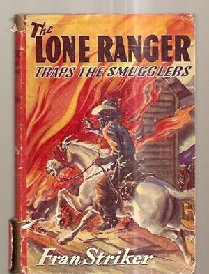 Seller image for The Lone Ranger Traps The Smugglers for sale by biblioboy