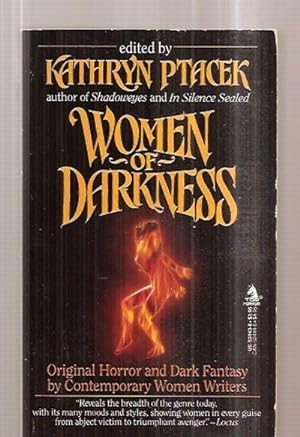 Imagen del vendedor de WOMEN OF DARKNESS [ORIGINAL HORROR AND DARK FANTASY BY CONTEMPORARY WOMEN WRITERS] a la venta por biblioboy