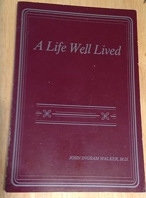 Immagine del venditore per A Life Well Lived Reflections on Emotional, Intellectual and Spiritual Growth venduto da biblioboy