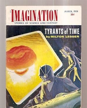 Image du vendeur pour IMAGINATION: STORIES OF SCIENCE AND FANTASY MARCH 1954 VOLUME 5 NUMBER 3 mis en vente par biblioboy