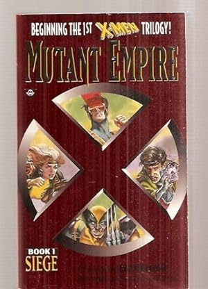 Seller image for SIEGE: X-MEN: MUTANT EMPIRE: BOOK 1 for sale by biblioboy