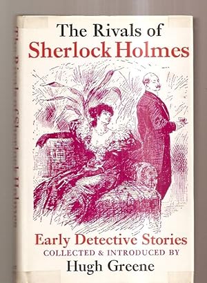 Imagen del vendedor de The Rivals of Sherlock Holmes: Early Detective Stories a la venta por biblioboy