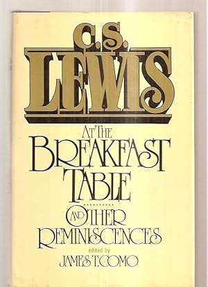 Seller image for At The Breakfast Table And Other Reminiscences for sale by biblioboy