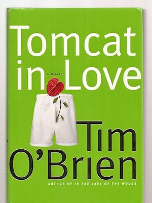 Seller image for TOMCAT IN LOVE [A NOVEL] for sale by biblioboy