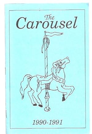 Bild des Verkufers fr The Carousel 1990-1991 Literary Magazine zum Verkauf von biblioboy