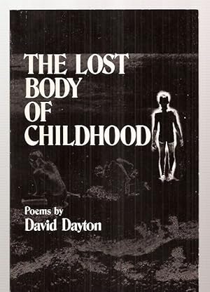 The Lost Body of Childhood
