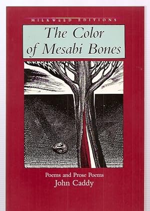 Seller image for THE COLOR OF MESABI BONES: POEMS AND PROSE POEMS for sale by biblioboy