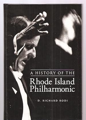 Image du vendeur pour A History of the Rhode Island Philharmonic mis en vente par biblioboy