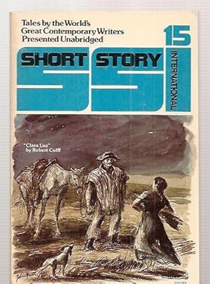 Imagen del vendedor de Short Story International #15 Volume 3 Number 15, August 1979 Tales by the World's Great Contemporary Writers Presented Unabridged a la venta por biblioboy