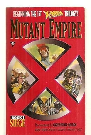 Seller image for SIEGE: X-MEN: MUTANT EMPIRE: BOOK 1 for sale by biblioboy