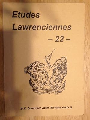 Etudes Lawrenciennes No. 22 D. H. Lawrence After Strange Gods II: Actes Du Colloque S'est Tenu Du...