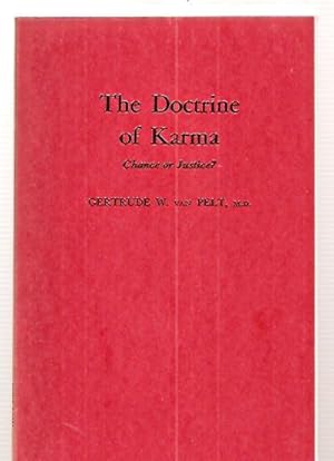 Seller image for The Doctrine of Karma: Chance or Justice? Theosophical Manual No. III for sale by biblioboy