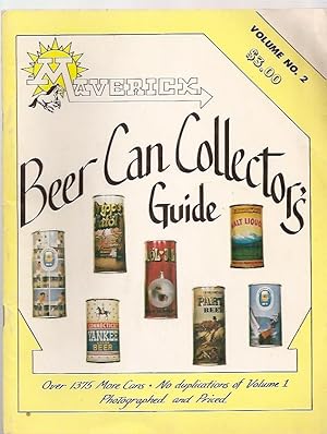 Image du vendeur pour Maverick Beer Can Collector's Guide Volume No. 2 mis en vente par biblioboy