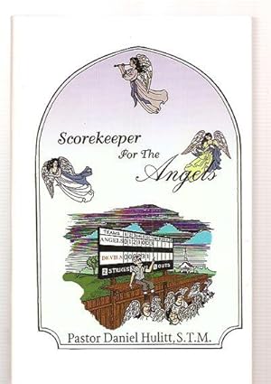 Seller image for SCOREKEEPER FOR THE ANGELS for sale by biblioboy