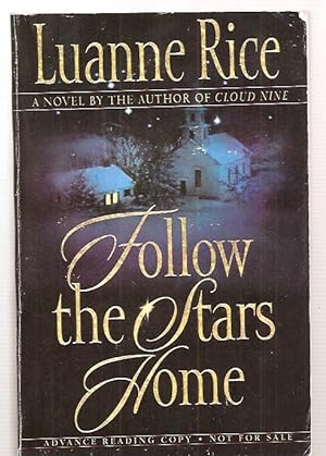 Seller image for FOLLOW THE STARS HOME [A NOVEL] for sale by biblioboy