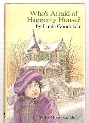 Seller image for Who's Afraid of Haggerty House? for sale by biblioboy