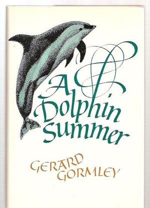 Seller image for A Dolphin Summer for sale by biblioboy
