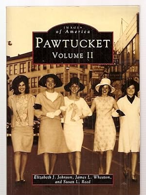 Pawtucket Volume II Images of America