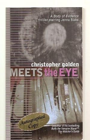 Seller image for Meets The Eye: A Body Of Evidence Thriller Starring Jenna Blake for sale by biblioboy