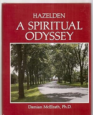 Seller image for Hazelden: A Spiritual Odyssey for sale by biblioboy