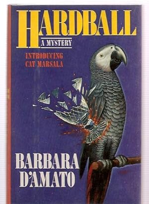 Imagen del vendedor de Hardball a Mystery Introducing Cat Marsala a la venta por biblioboy