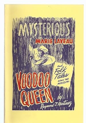 Mysterious Marie Laveau Voodoo Queen and Folk Tales Along the Mississippi