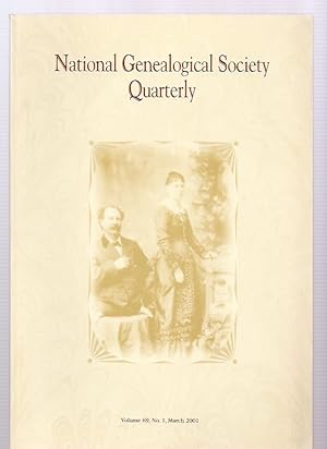 Immagine del venditore per National Genealogical Society Quarterly: a Journal for Today's Family Historian Volume 89 Number 1 March 2001 venduto da biblioboy