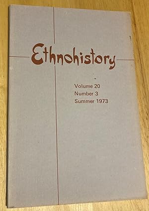 Seller image for Ethnohistory Volume 20 Number 3 Summer 1973 for sale by biblioboy