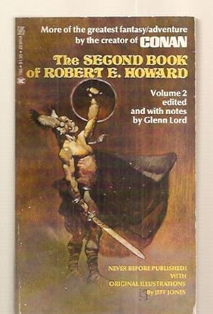 Immagine del venditore per THE SECOND BOOK OF ROBERT E. HOWARD venduto da biblioboy