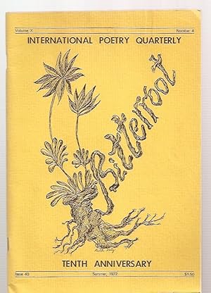 Imagen del vendedor de Bitterroot: International Poetry Quarterly Tenth Anniversary Volume X Number 4 Issue 40 Summer 1972 a la venta por biblioboy