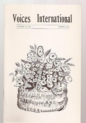 Bild des Verkufers fr Voices International: an International Literary Quarterly Volume 10 No. 1 Spring 1975 zum Verkauf von biblioboy