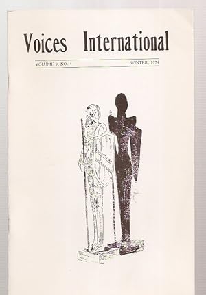 Bild des Verkufers fr Voices International: an International Literary Quarterly Volume 9 No. 4 Winter 1974 zum Verkauf von biblioboy