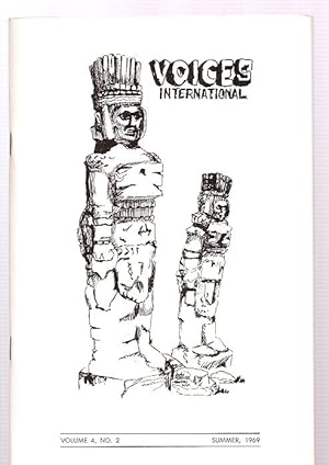 Bild des Verkufers fr Voices International An International Literary Quarterly Volume 4 No. 2 Summer 1969 zum Verkauf von biblioboy