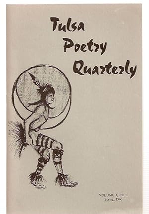 Bild des Verkufers fr Tulsa Poetry Quarterly Spring 1968 Volume 1 Number 1 zum Verkauf von biblioboy