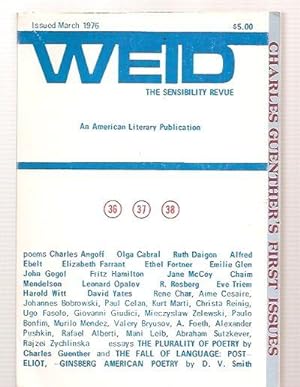 Imagen del vendedor de Weid: the Sensibility Revue: an American Literary Publication Volume IX Whole Numbers 36, 37, 38 Issued March 1976 a la venta por biblioboy