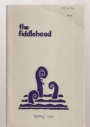 Seller image for The Fiddlehead: a Quarterly of Prose and Verse Number 71 Spring 1967 for sale by biblioboy