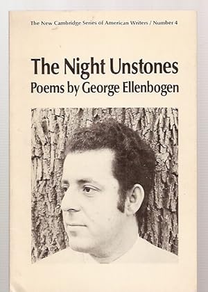 Bild des Verkufers fr The Night Unstones: Poems The New Cambridge Series of American Writers / Number 4 zum Verkauf von biblioboy