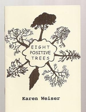 Seller image for EIGHT POSITIVE TREES for sale by biblioboy