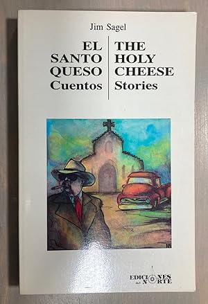 Seller image for El Santo Queso Cuentos / The Holy Cheese Stories for sale by biblioboy