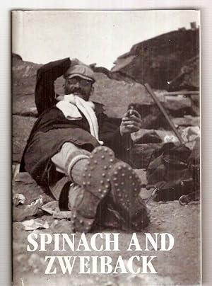 Seller image for SPINACH AND ZWEIBACK: THE WRITINGS OF NEWELL MARTIN for sale by biblioboy