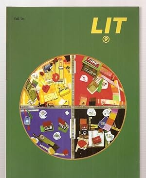 Lit: the Journal of the New School Master of Fine Arts in Creative Writing Program No. 9 Fall '04...