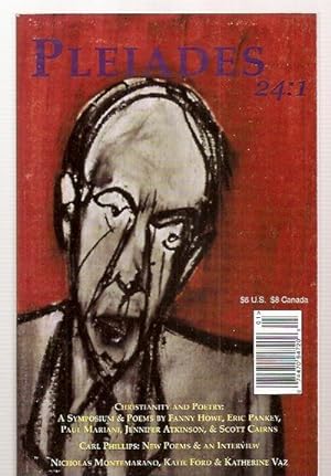 Image du vendeur pour Pleiades: a Journal of New Writing Volume 24 Number 1 2004 mis en vente par biblioboy