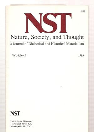 Imagen del vendedor de Nature, Society, and Thought Nst a Journal of Dialectical and Historical Materialism Volume 6, Number 2 April 1993 a la venta por biblioboy
